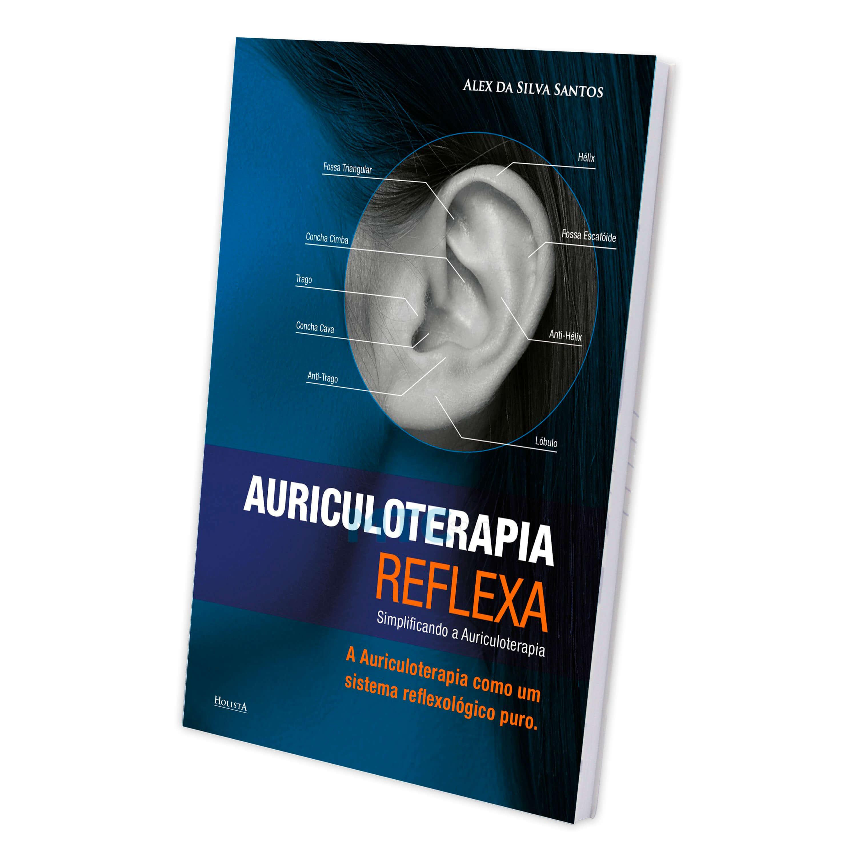 Auriculoterapia Reflexa - Ed Holista 