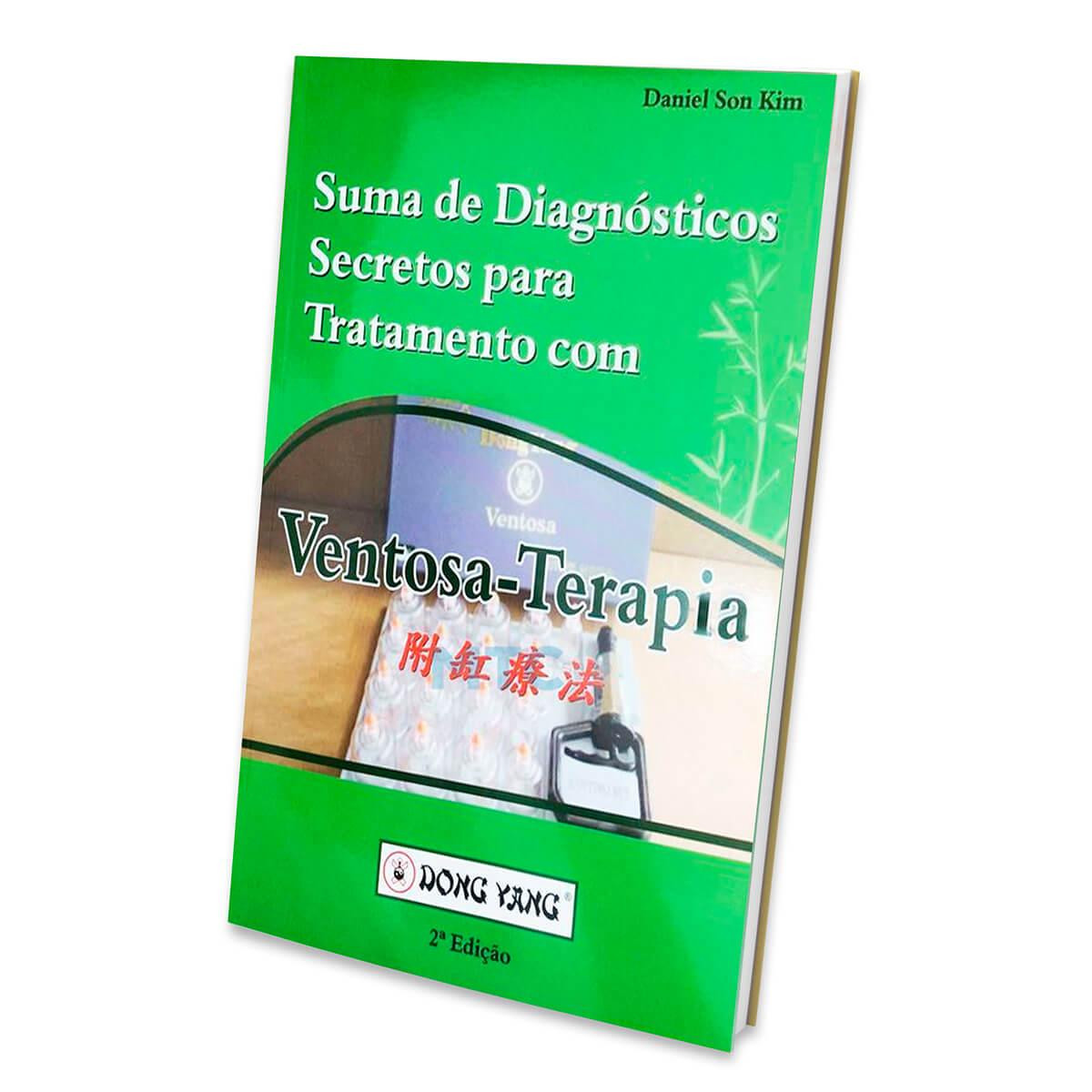 Suma de Diagnósticos Secretos para Tratamento com Ventosa-Terapia 2ª Edição - Dong Yang