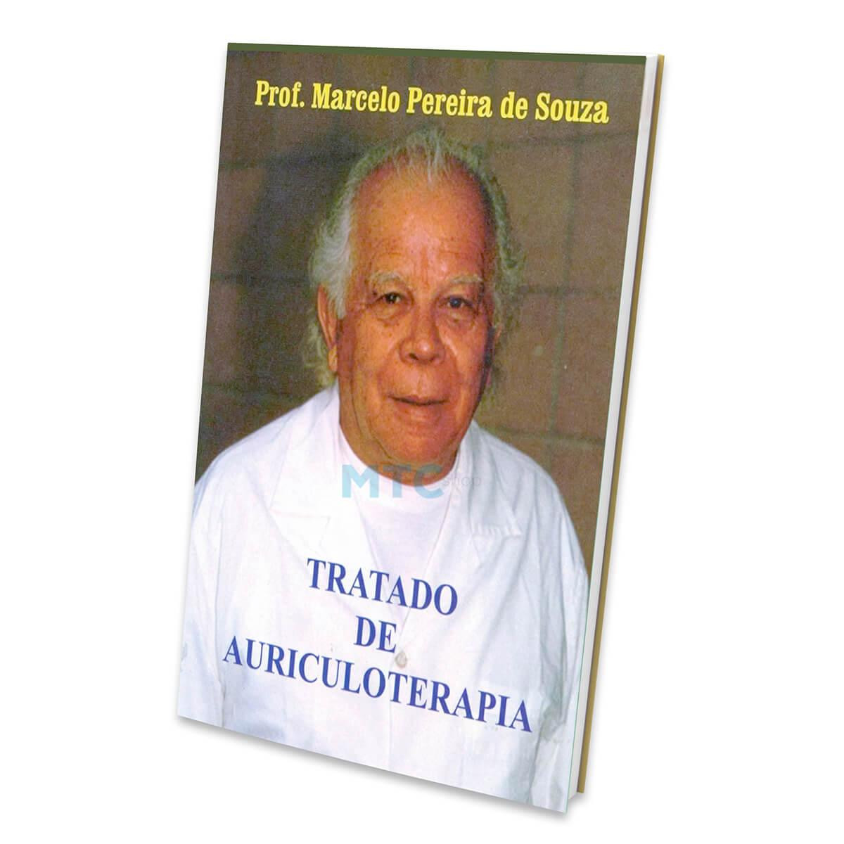 Tratado de Auriculoterapia - Prof, Marcelo Pereira de Souza
