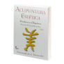 acupuntura-estetica-pratica-e-objetiva