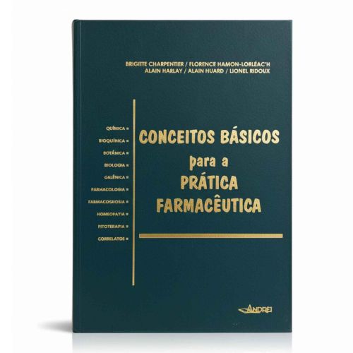 Conceitos Básicos Para A Prática Farmacêutica - Editora Andrei