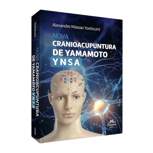 Nova Cranioacupuntura De Yamamoto YNSA - Ed Manole