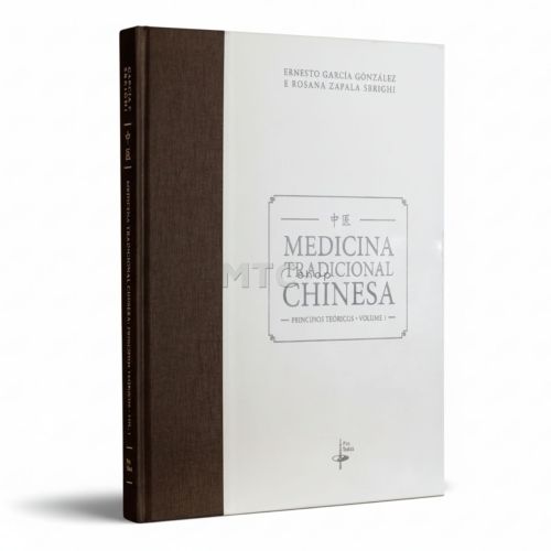 Medicina Tradicional Chinesa Princípios Teóricos V 1 - Ernesto García