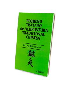 Pequeno Tratado de Acupuntura Tradicional Chinesa - Editora Andrei